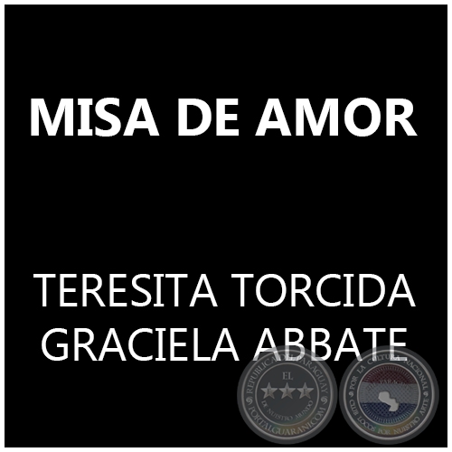 MISA DE AMOR - GRACIELA ABBATE